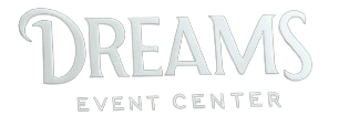 Dreams Event Center